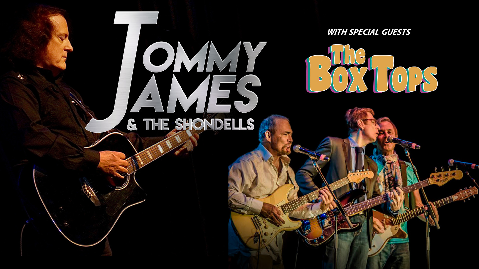 Tommy James & The Shondells with The Boxtops