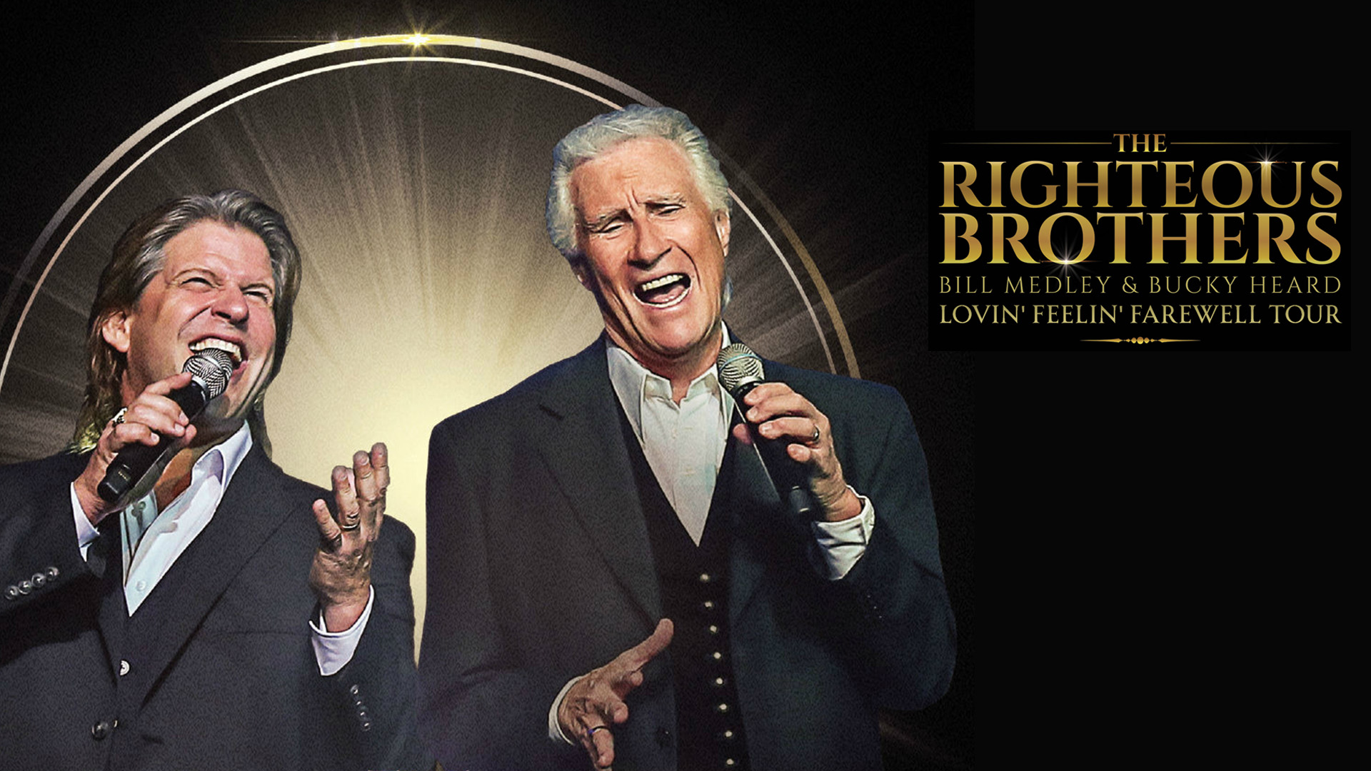 The Righteous Brothers: Lovin' Feeling Farewell Tour
