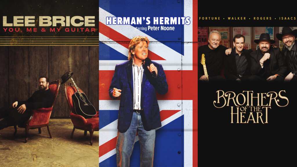 Lee Brice: You, Me & My Guitar, Herman's Hermits Starring Peter Noone and Brothers of the Heart