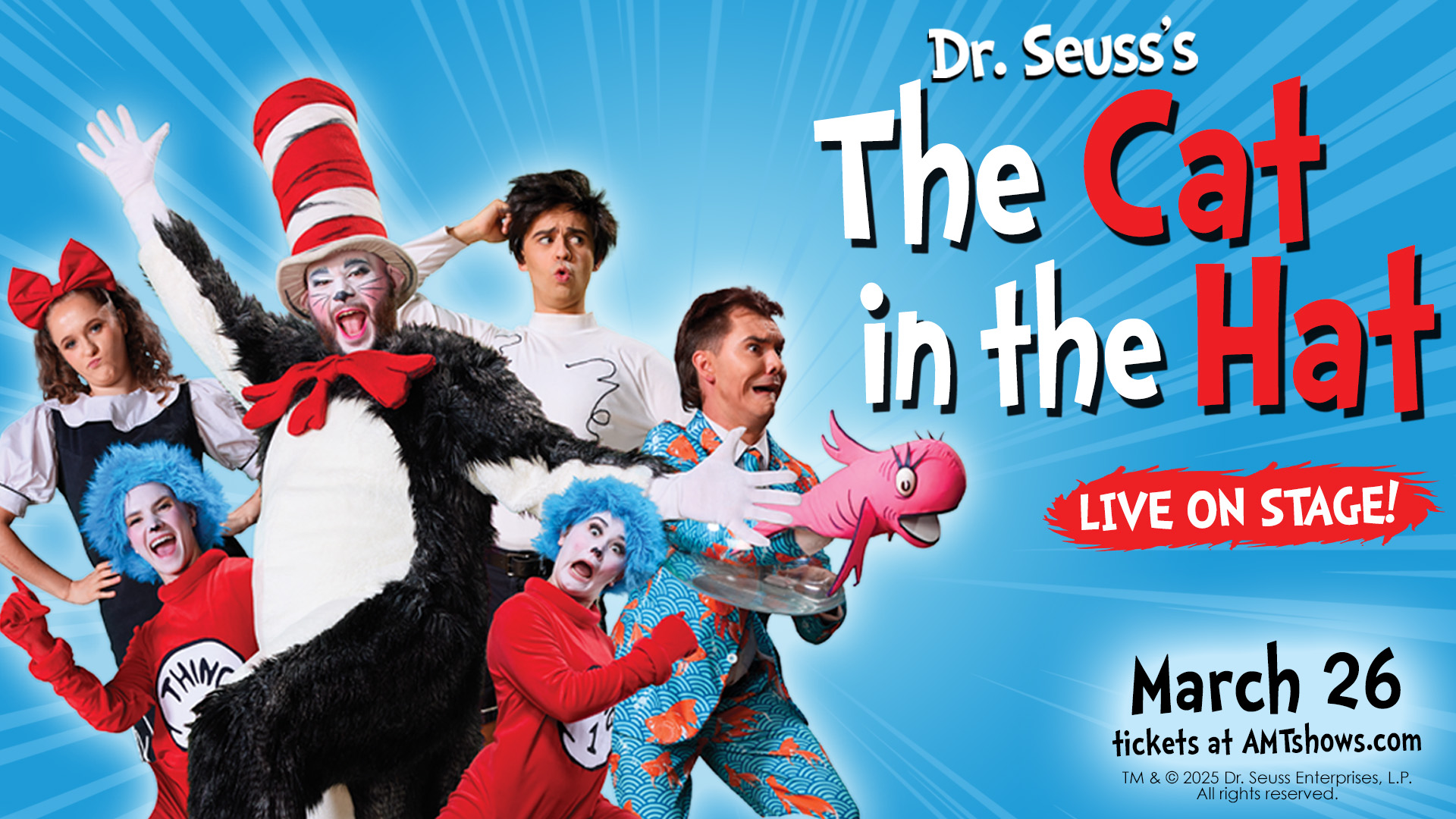Dr. Seuss' The Cat in the Hat - Live on Stage!