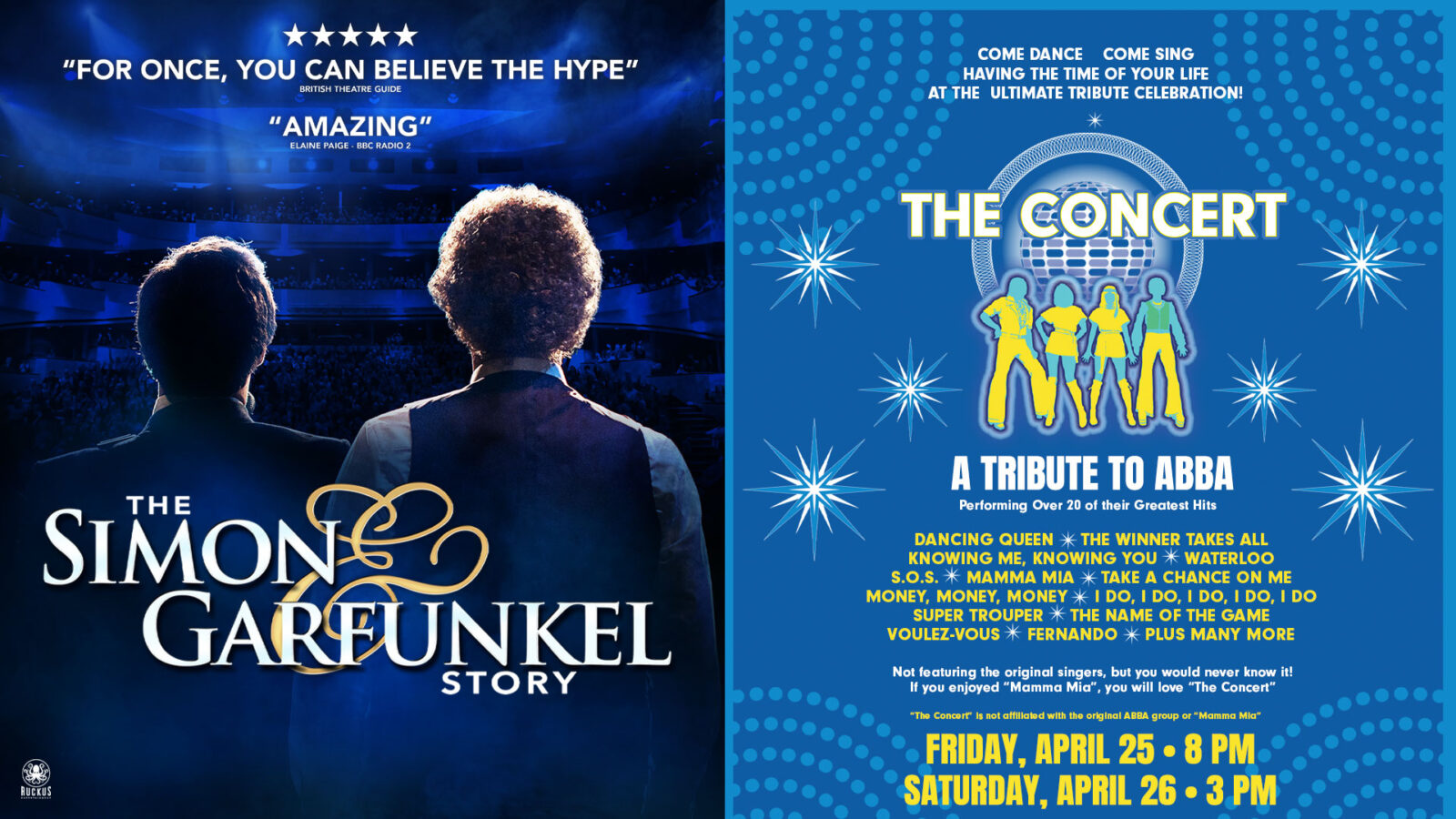 The Simon & Garfunkel Story and The Concert: A Tribute to ABBA