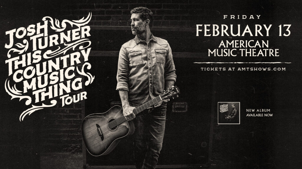 Josh Turner: This Country Music Thing Tour