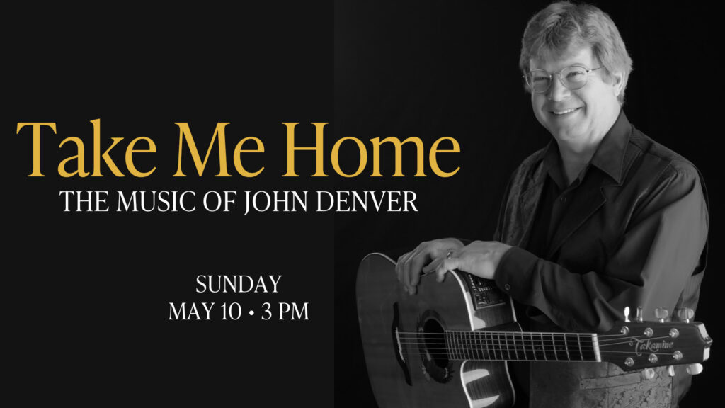Take Me Home: The Music of John Denver Starring Jim Curry