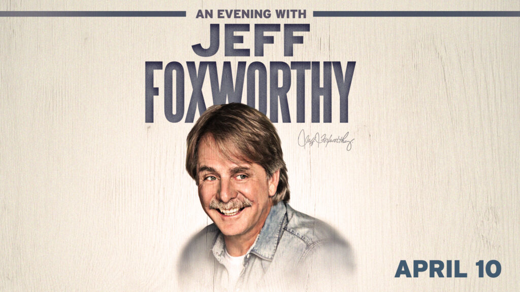 An Evening with Jeff Foxworthy