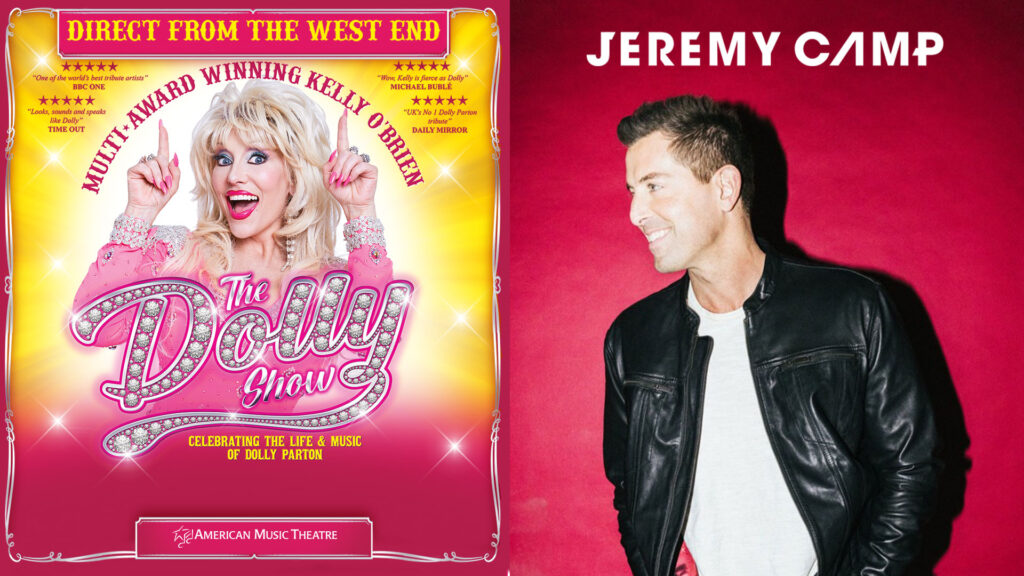 The Dolly Show and Jeremy Camp